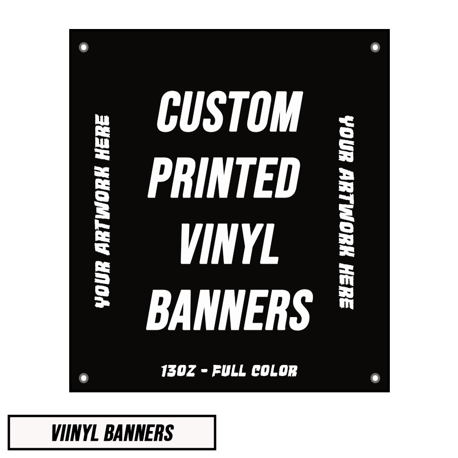 CUSTOM VINYL BANNERS